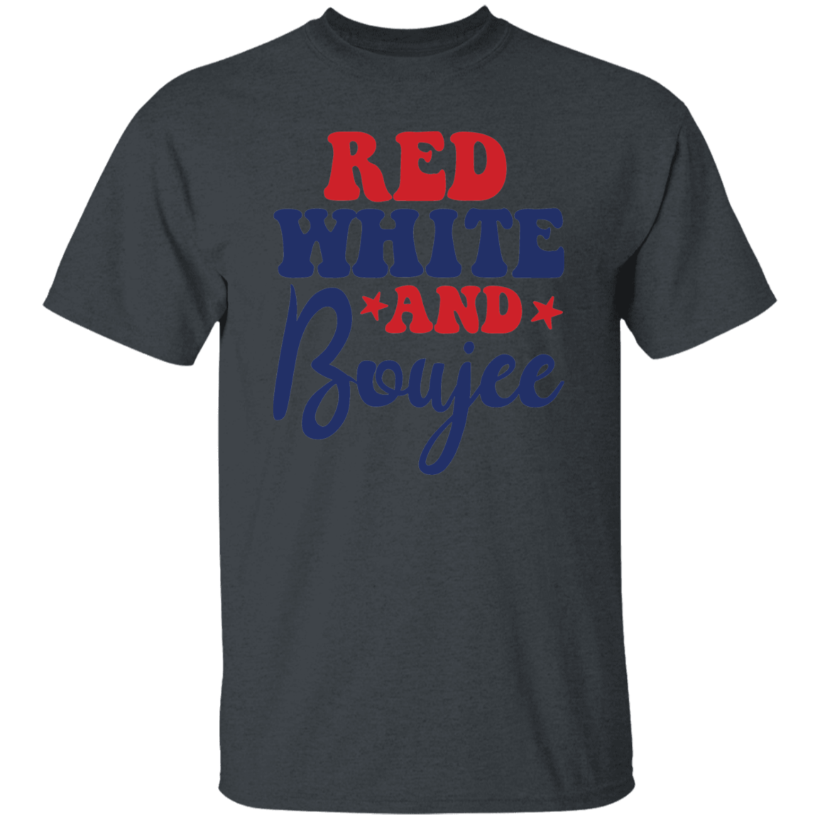 Red, White and Boujee 4th Of July Unisex T-Shirt