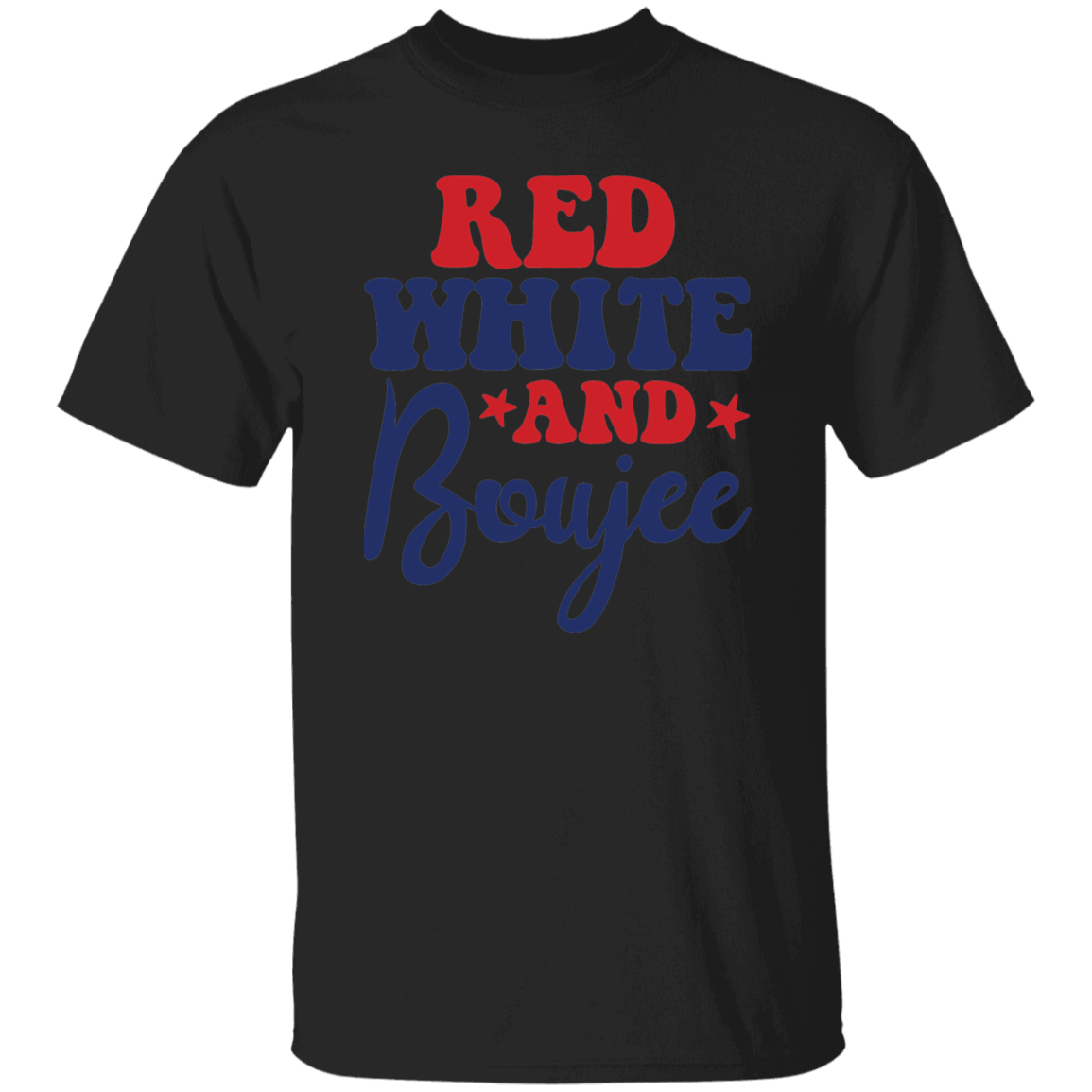 Red, White and Boujee 4th Of July Unisex T-Shirt