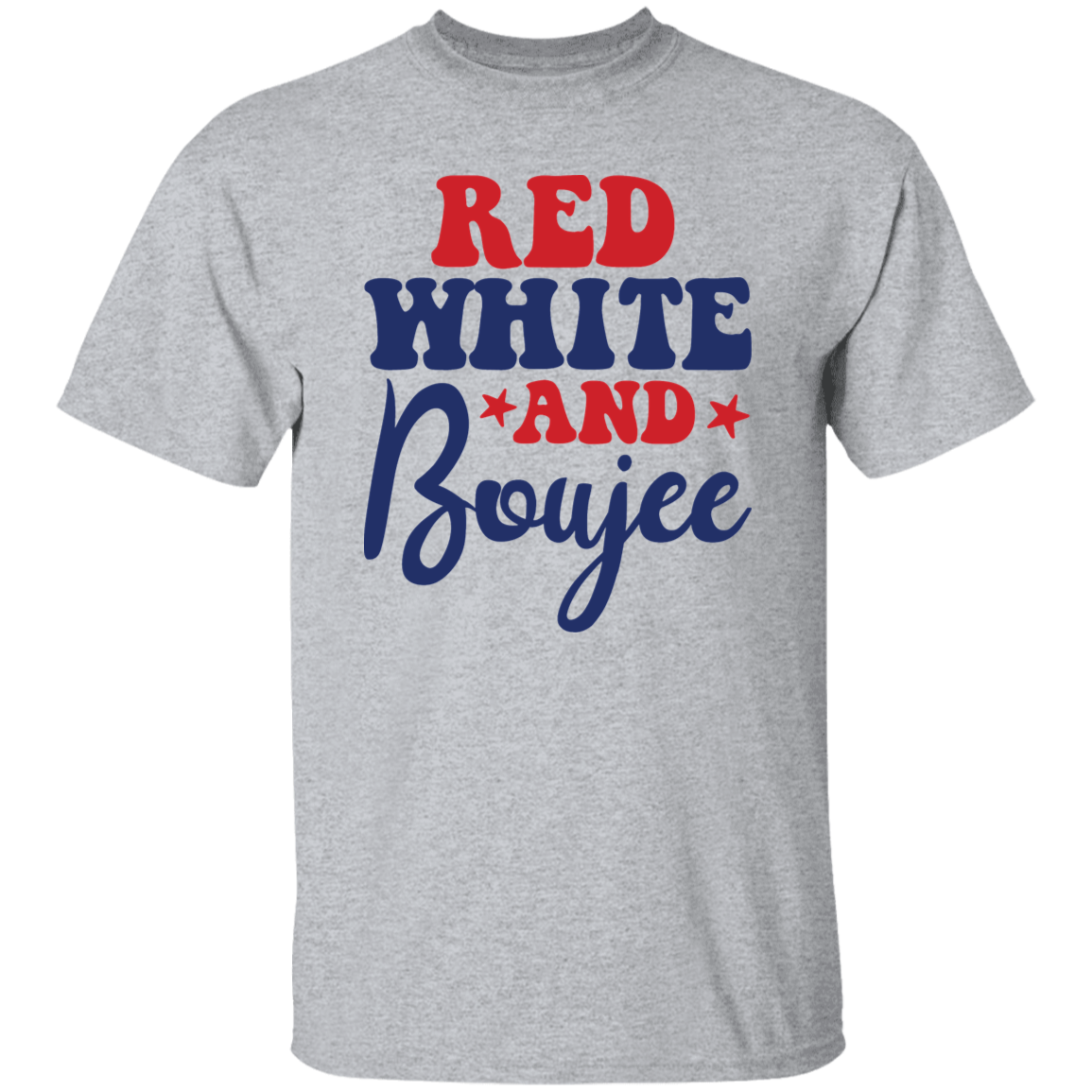 Red, White and Boujee 4th Of July Unisex T-Shirt