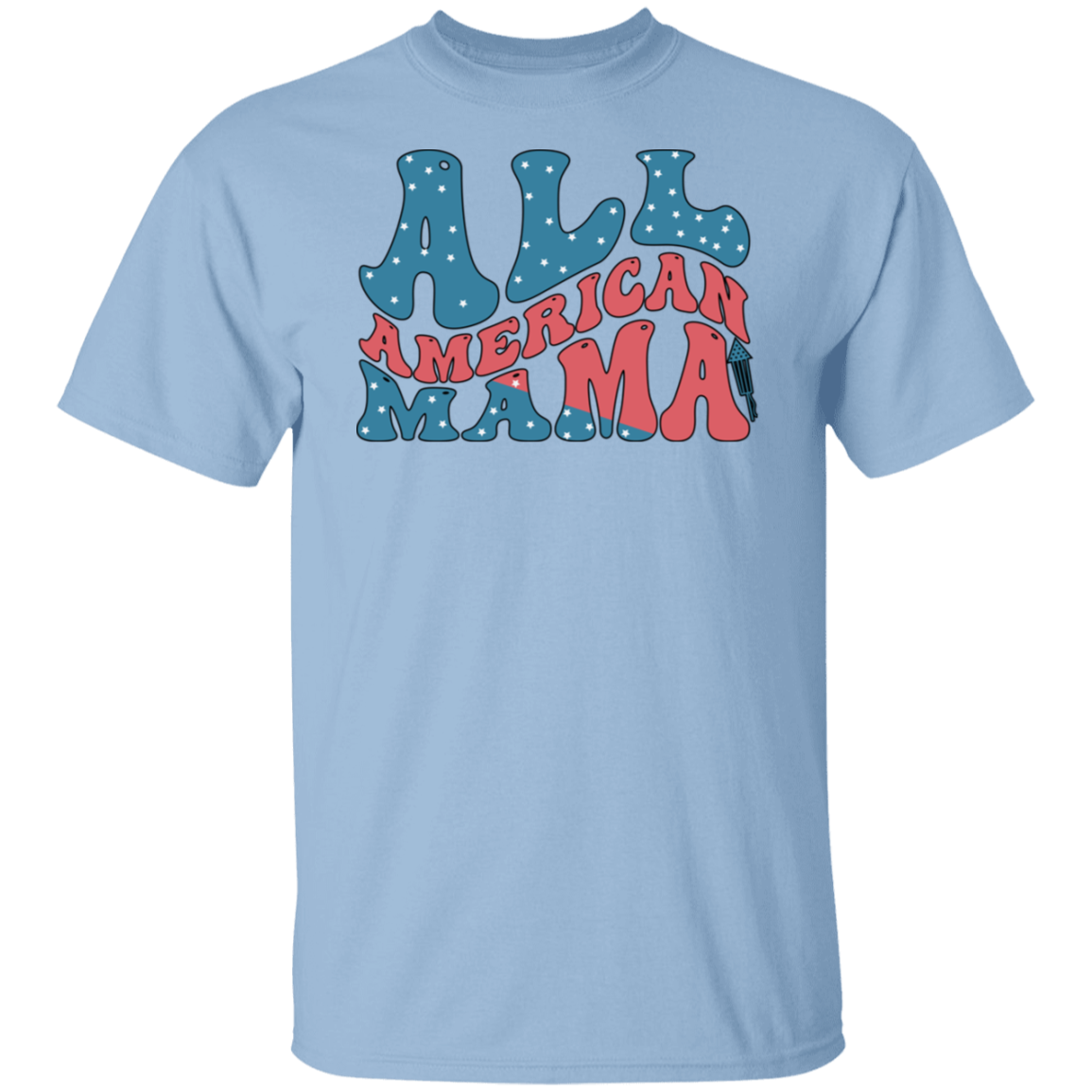 All American Mama 4th Of July Unisex T-Shirt