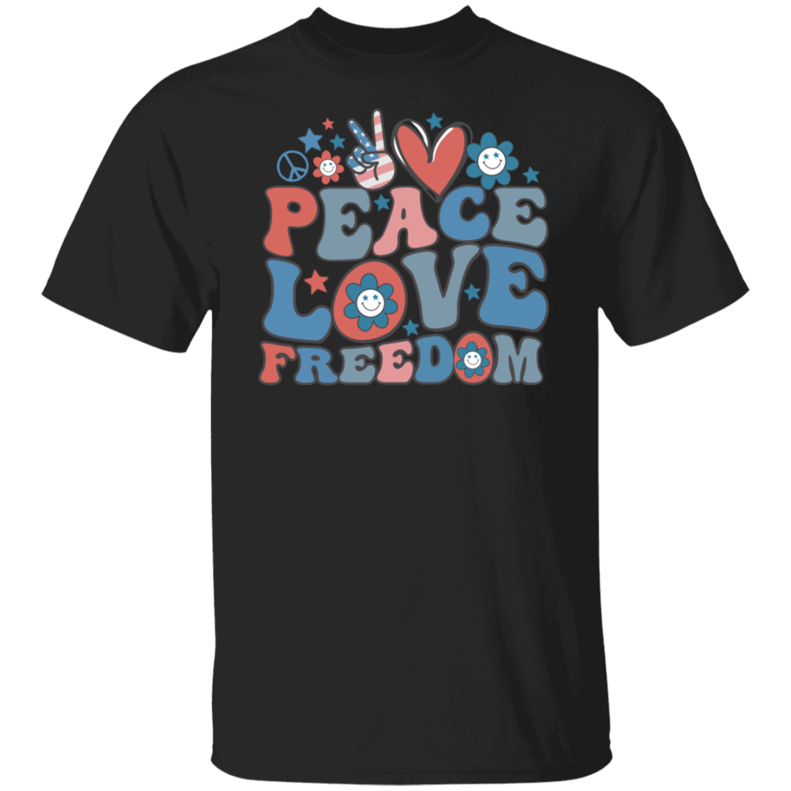 Peace, Love, Freedom 4th Of July Unisex T-Shirt