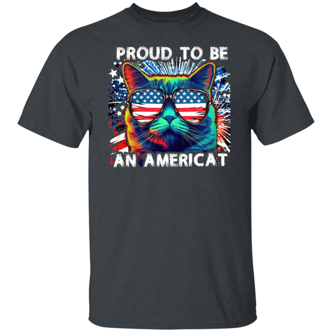 Proud to Be Americat 4th Of July Unisex T-Shirt