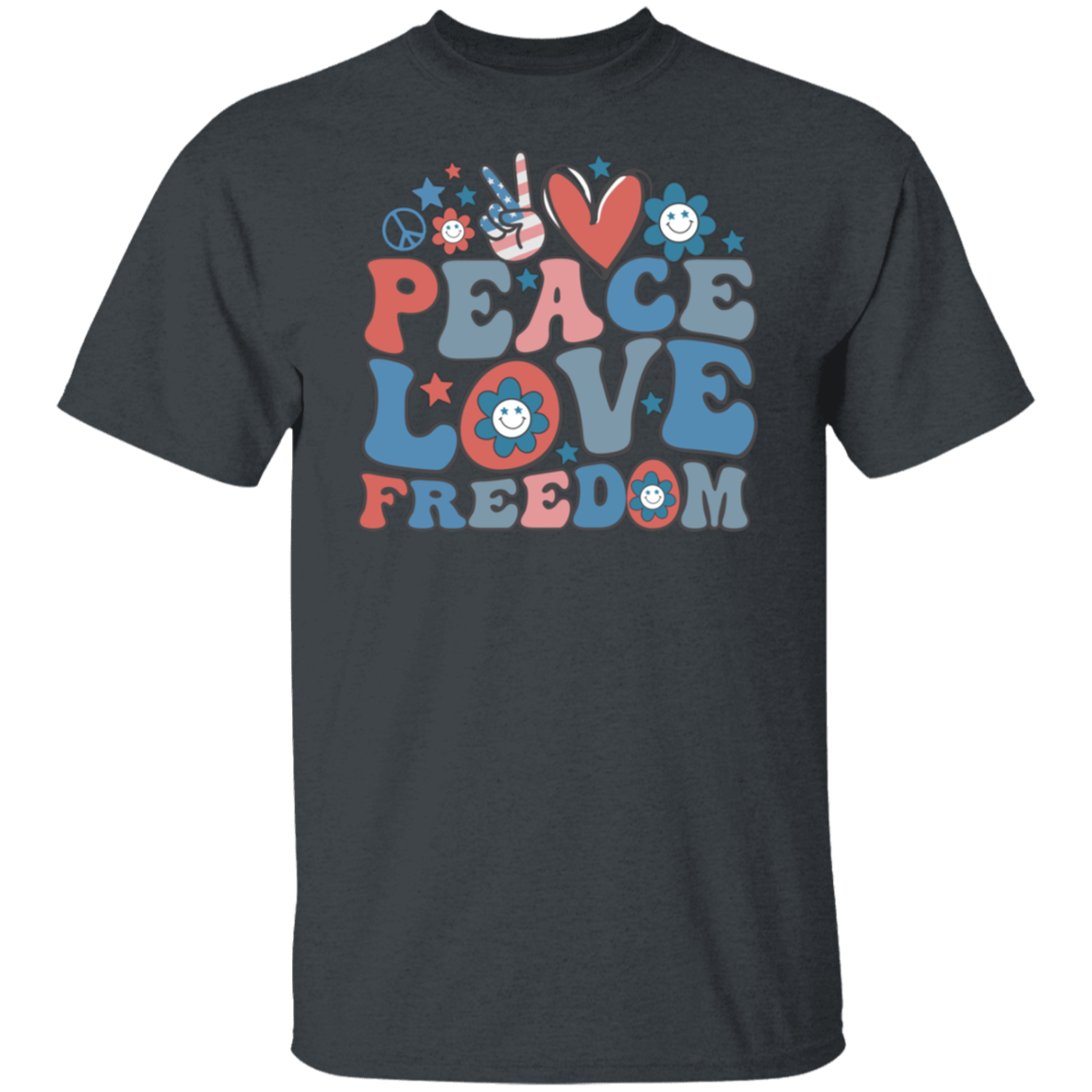 Peace, Love, Freedom 4th Of July Unisex T-Shirt