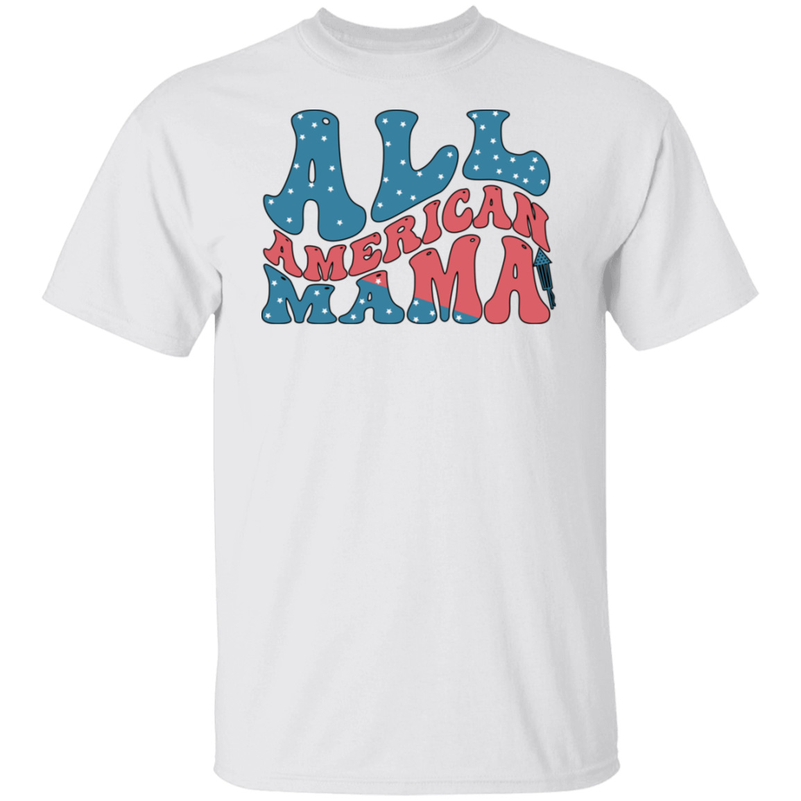 All American Mama 4th Of July Unisex T-Shirt