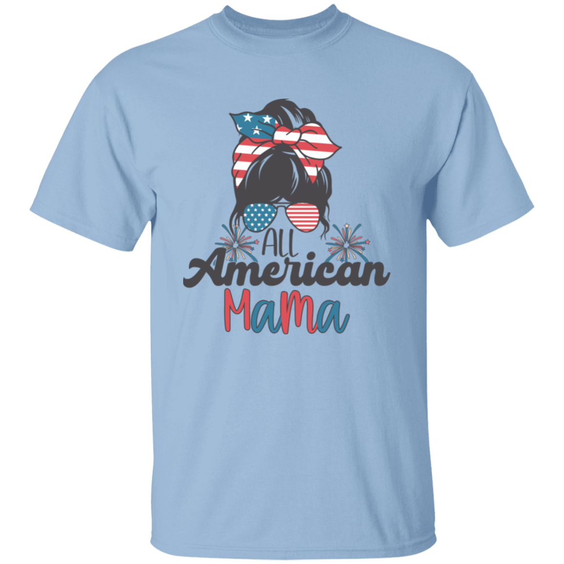 All American Mama Messy Bun 4th Of July Unisex T-Shirt