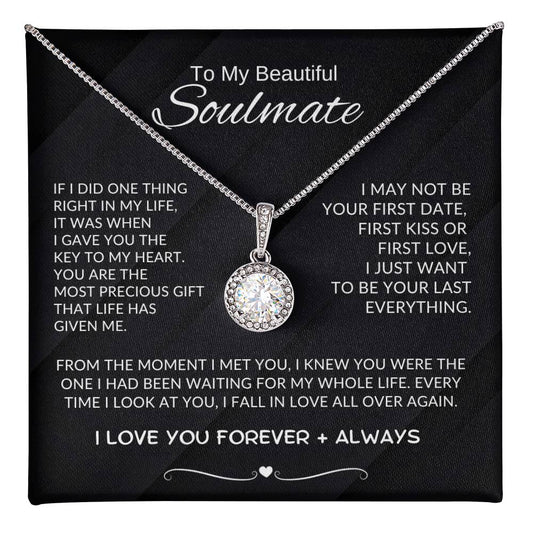 To My Soulmate - You were the one that I had been waiting my whole life Eternal Hope Valentine's Day Gift to Wife, Gift to Soulmate 💖