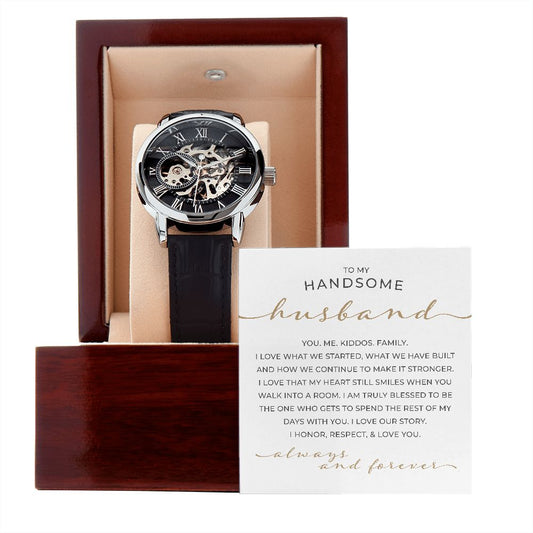 Mens Luxury Masterpiece - To My Handsome Husband, I Love Our Story & I Love You - Watch for Husband, Anniversary Gift, Birthday Gift for Husband, Openwork Watch for Husband from Wife, Fathers Day Gift for Husband