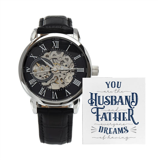 Mens Luxury Masterpiece - You Are the Husband and Father everyone Dreams of Having - Watch for Husband, Anniversary Gift, Birthday Gift for Husband, Openwork Watch for Husband from Wife, Fathers Day Gift for Husband