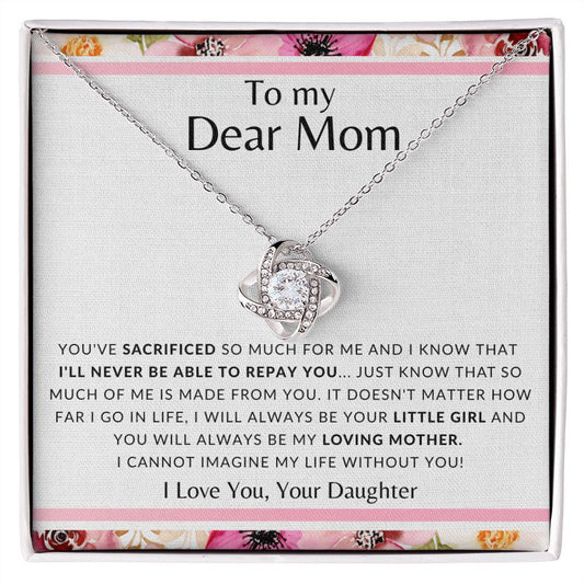 [Almost Sold Out] To My Dear Mom - I'll Never Be Able To Repay You - From Daughter |  Gift for Mom, Mother Gift, Mom's Gift for any Occasion | Birthday Gift, Thank you Gift