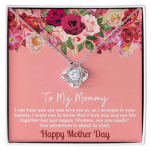 To My Mommy - Our Adventure is about to start - Love Necklace