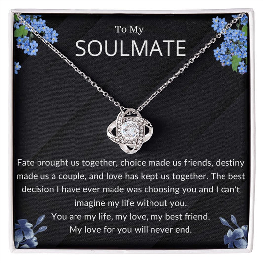 To My Soulmate - Fate Brought Us Together - Love Knot Necklace - luxafinejewelry