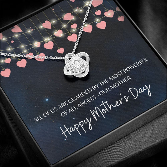 [LIMITED STOCK]Guarded By The Most Powerful Of All Angels - Happy Mother's Day - Love Knot Necklace