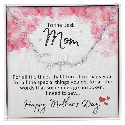 To the Best Mom - For all the times I forgot to Thank You - Horizontal Name Necklace (Blue)